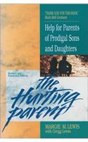 The The Hurting Parent Hurting Parent: Help for Parents of Prodigal Sons and Daughters
