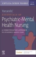 Varcarolis' Essentials of Psychiatric Mental Health Nursing