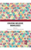 Creating Inclusive Knowledges