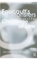 Foucault's Monsters and the Challenge of Law