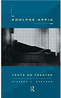 Adolphe Appia: Texts on Theatre