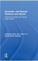 Domestic and Sexual Violence and Abuse