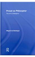 Proust as Philosopher