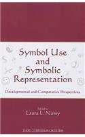 Symbol Use and Symbolic Representation