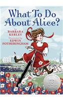 What to Do about Alice?