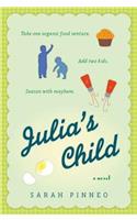Julia's Child: A Novel(English)