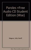 Paroles +Free Audio CD Student Edition (Wse)