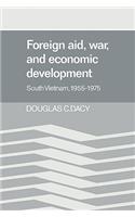 Foreign Aid, War, and Economic Development