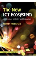 The New ICT Ecosystem