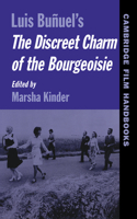 Buñuel's the Discreet Charm of the Bourgeoisie