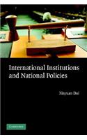 International Institutions and National Policies: (English)