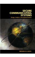 Secure Communicating Systems
