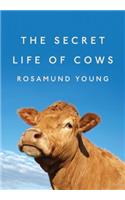 The Secret Life of Cows