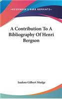 Contribution To A Bibliography Of Henri Bergson