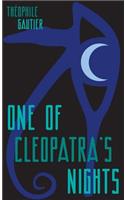 One of Cleopatra's Nights