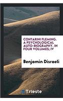 Contarini Fleming. a Psychological Auto-Biography. in Four Volumes; IV