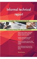 Informal technical report Complete Self-Assessment Guide
