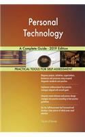 Personal Technology A Complete Guide - 2019 Edition