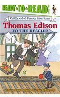 Thomas Edison to the Rescue!