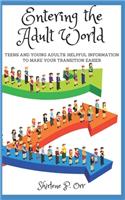 Entering the Adult World