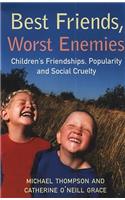 Best Friends, Worst Enemies