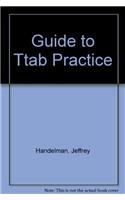 Handelman's Guide to Ttab Practice