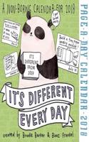 It's Different Every Day Page-A-Day Calendar 2018