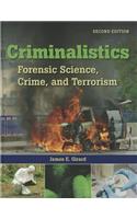 Criminalistics: Forensic Science, Crime and Terrorism
