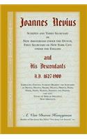 Joannes Nevius, Scepen and Third Secretary of New Amsterdam under the Dutch, First Secretary of New York City under the English, and His Descendants. A.D. 1627-1900. Embracing existing families bearing the surnames of Nevius, Nevyus, Neafie, Neafus