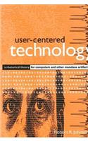 User-Centered Technology