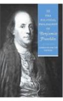 The Political Philosophy of Benjamin Franklin