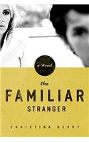 Familiar Stranger