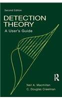 Detection Theory: A User's Guide