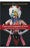 Theatre and Cartographies of Power