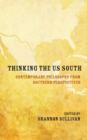 Thinking the Us South