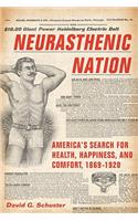 Neurasthenic Nation