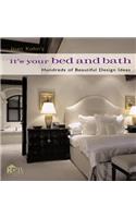 Joan Kohn's It's Your Bed and Bath: Hundreds of Beautiful Design Ideas