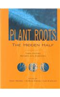 Plant Roots: The Hidden Half