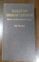 Marxian and Christian Utopianism