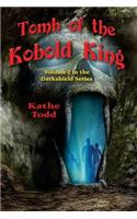 Tomb of the Kobold King
