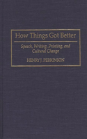How Things Got Better