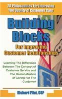 Building Blocks for Improving Customer Relationships