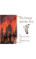 The Forest And The Fire