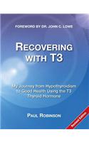 Recovering with T3