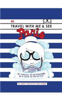 Travel with Me & See Paris