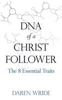 DNA of a Christ Follower