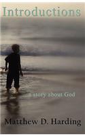Introductions...a Story about God