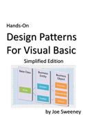 Hands-On Design Patterns for Visual Basic, Simplified Edition