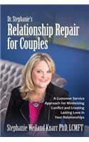 Dr. Stephanie's Relationship Repair for Couples