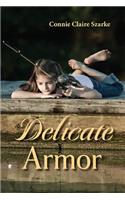 Delicate Armor